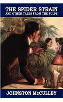 The Spider Strain and Other Tales from the Pulps