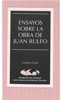 Ensayos Sobre La Obra De Juan Rulfo