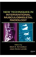 New Techniques in Interventional Musculoskeletal Radiology