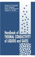 Handbook of Thermal Conductivity of Liquids and Gases