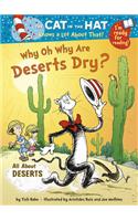 Cat in the Hat Knows a Lot About That!: Why Oh Why are Deser