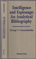 Intelligence and Espionage: An Analytical Bibliography