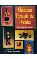 Christmas Through the Decades