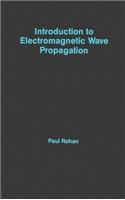 Introduction to Electromagnetic Wave Propagation