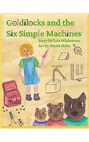 Goldilocks and the Six Simple Machines