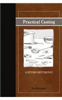 Practical Casting