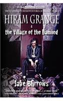 Hiram Grange and the Village of the Damned