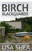 Birch Blackguards - A Sutton Massachusetts Mystery