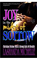 Joy in the Midst of Sorrow