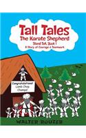 Tall Tales, The Karate Shepherd