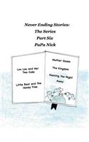 Never Ending Stories Part 6