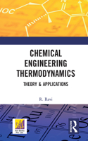Chemical Engineering Thermodynamics