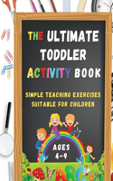 The Ultimate Toddler Activity Book