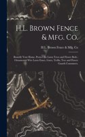 H.L. Brown Fence & Mfg. Co.