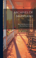 Archives Of Maryland; Volume 41