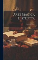 Arte Magica Distrutta