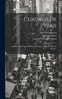 Cuadros De Viaje