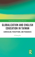 Globalization and English Education in Taiwan