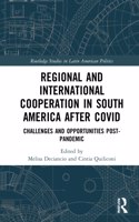 Regional and International Cooperation in South America After Covid