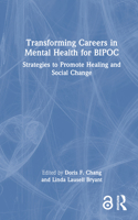 Transforming Careers in Mental Health for Bipoc