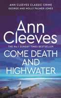 Come Death and High Water: (2 George and Molly Palmer-Jones)