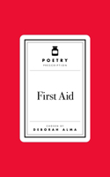 Poetry Prescription: First Aid