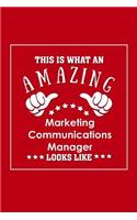 This is What an Amazing Marketing Communications Manager Look Like