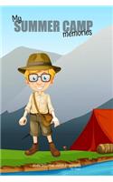 My SUMMER CAMP memories Kids Journal With Prompts for boys