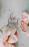 Be Kind