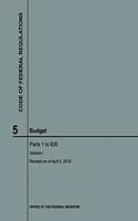 Code of Federal Regulations Title 5 Volume 1 Budget 2019