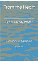 From the Heart: Pen of a ready Writer