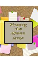 Winning the Money Game