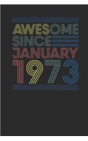 Awesome Since January 1973