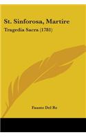 St. Sinforosa, Martire