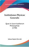 Institutiones Physicae Generalis