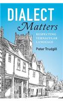 Dialect Matters: Respecting Vernacular Language(0)