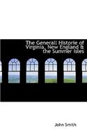 The Generall Historie of Virginia, New England & the Summer Isles
