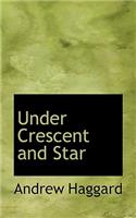 Under Crescent and Star