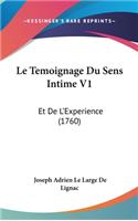 Le Temoignage Du Sens Intime V1
