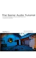 The Game Audio Tutorial