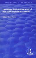The Middle English Harrowing of Hell and Gospel of Nicodemus