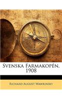 Svenska Farmakopen, 1908