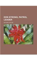 Don Strong, Patrol Leader