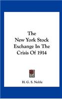 The New York Stock Exchange in the Crisis of 1914