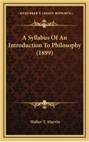 A Syllabus of an Introduction to Philosophy (1899)