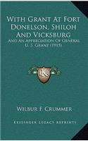 With Grant at Fort Donelson, Shiloh and Vicksburg