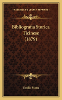 Bibliografia Storica Ticinese (1879)