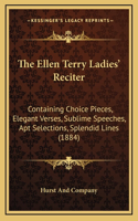 The Ellen Terry Ladies' Reciter