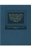 The Topaz Story Book: Stories and Legends of Autumn, Hallowe'en, and Thanksgiving