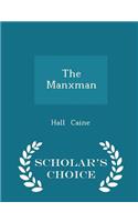 The Manxman - Scholar's Choice Edition